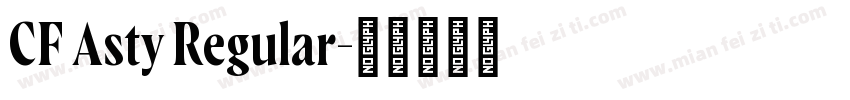 CF Asty Regular字体转换